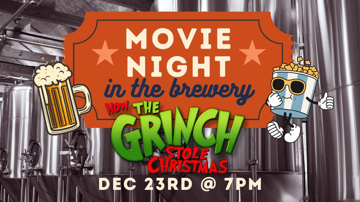 Movie Night in the Brewery: How The Grinch Stole Christmas (2000)