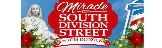 Miracle on South Division Street