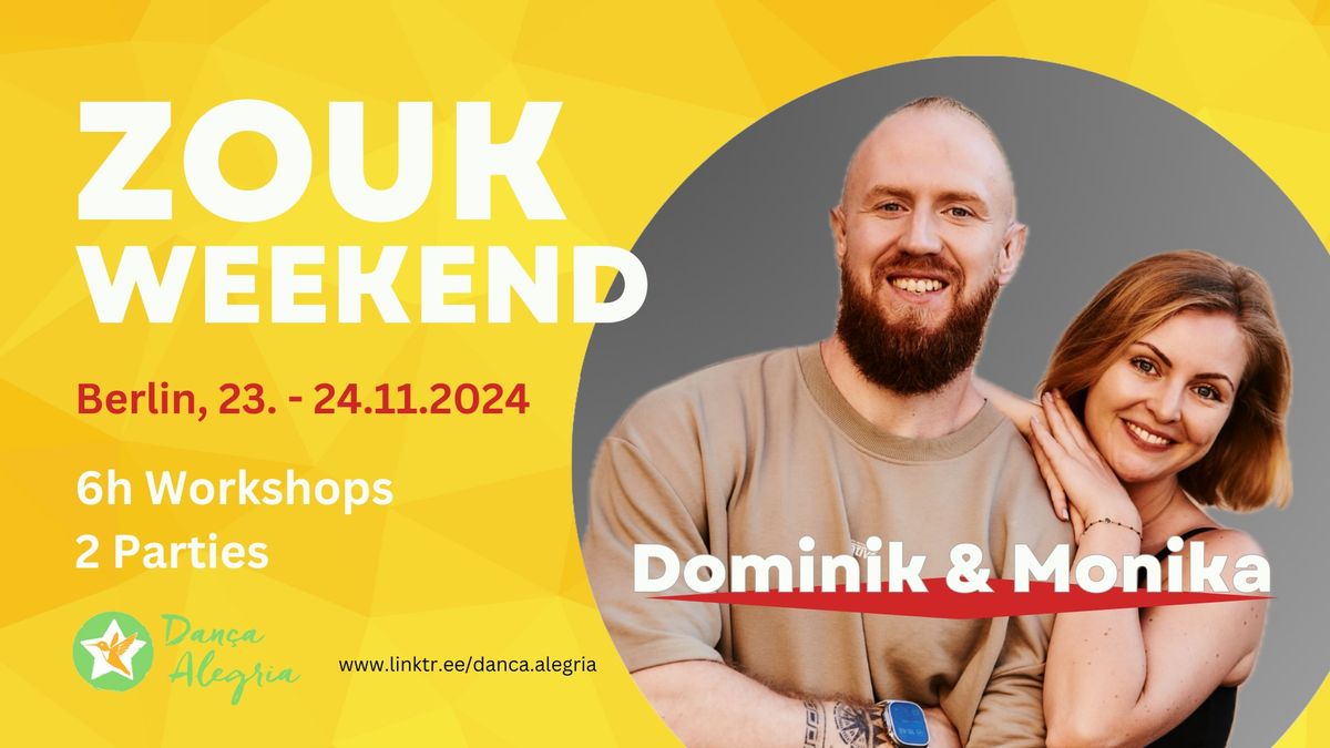 Zouk Weekend with Dominik & Monika