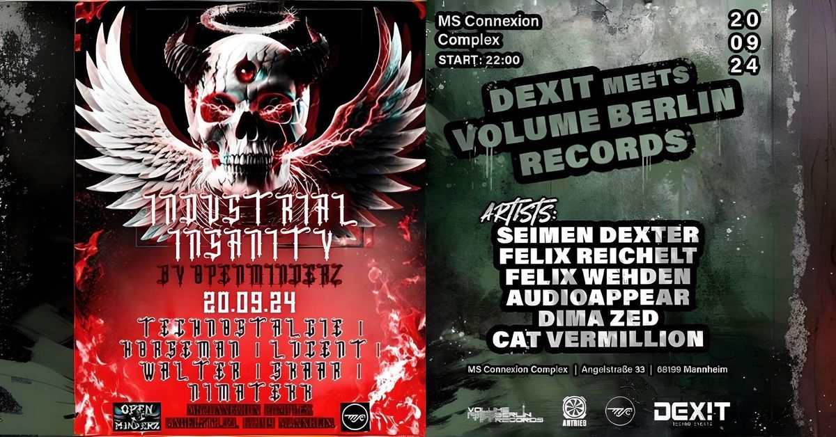 DEXIT meets VOLUME BERLIN RECORDS INKL OPEN MINDERZ