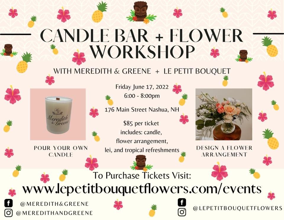 Summer Candle Bar & Flower Workshop