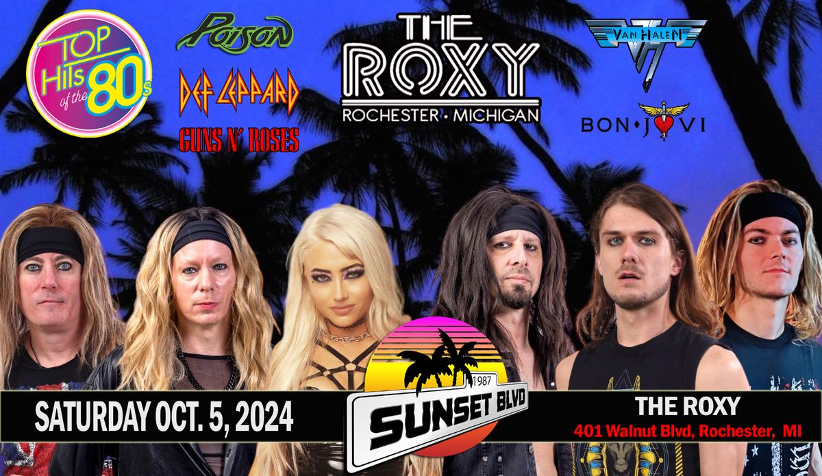 Sunset BLVD Returns To The Roxy on Saturday October 5, 2024