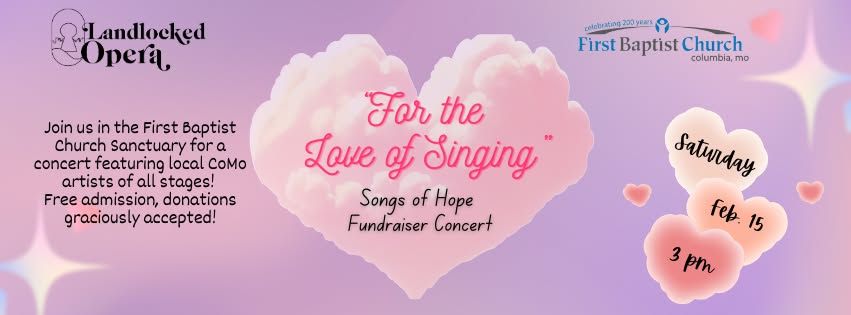 7th Annual "For the Love of Singing" Fundraiser Concert: Songs of Hope 