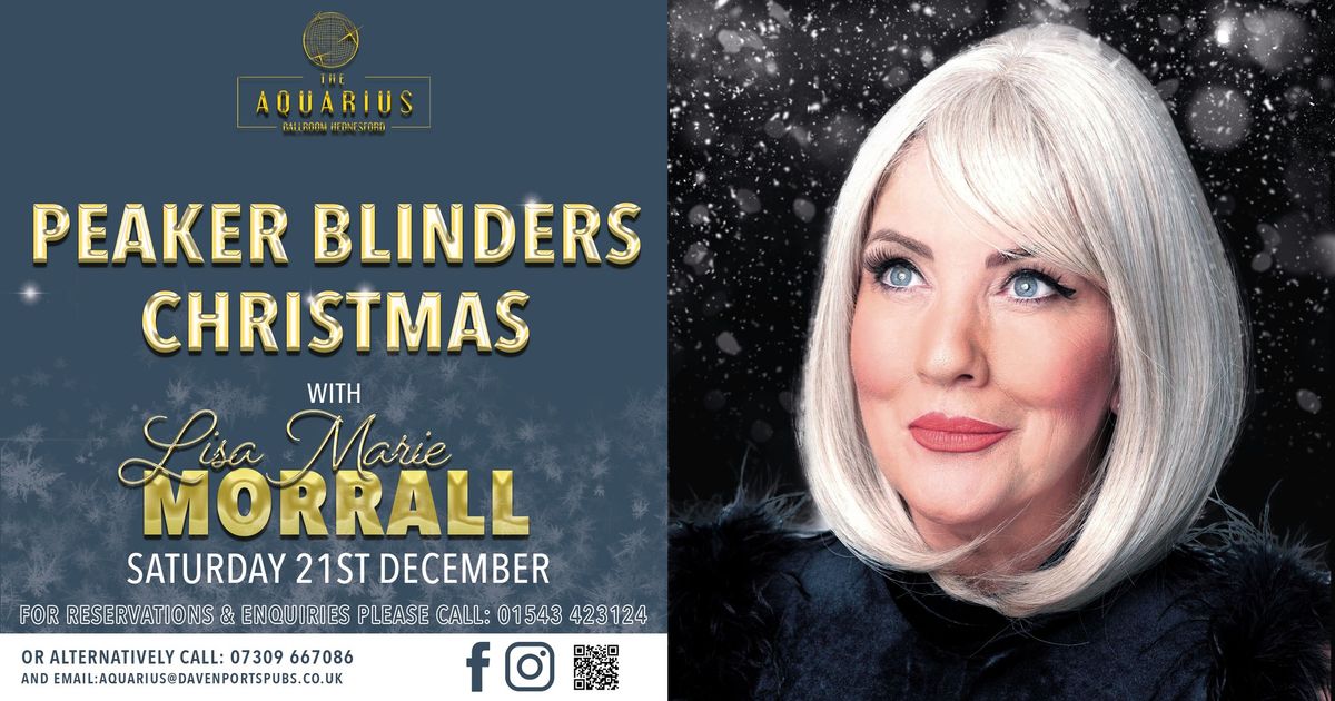 Peaky Blinders Christmas Party at Aquarius with Lisa Marie Morrall