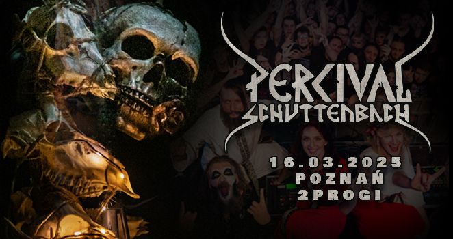 PERCIVAL SCHUTTENBACH - POZNA\u0143 - 2 PROGI