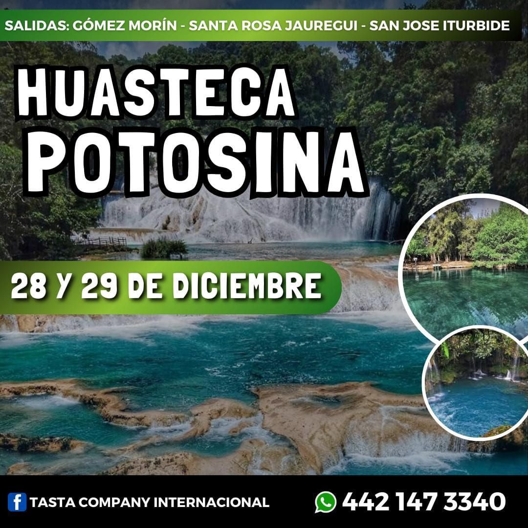 28 Y 29 de diciembre huasteca potosina $1499