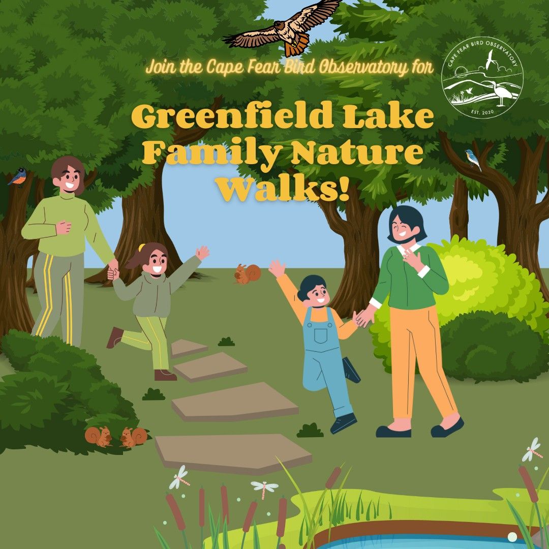 Greenfield Lake Family Nature Walks!