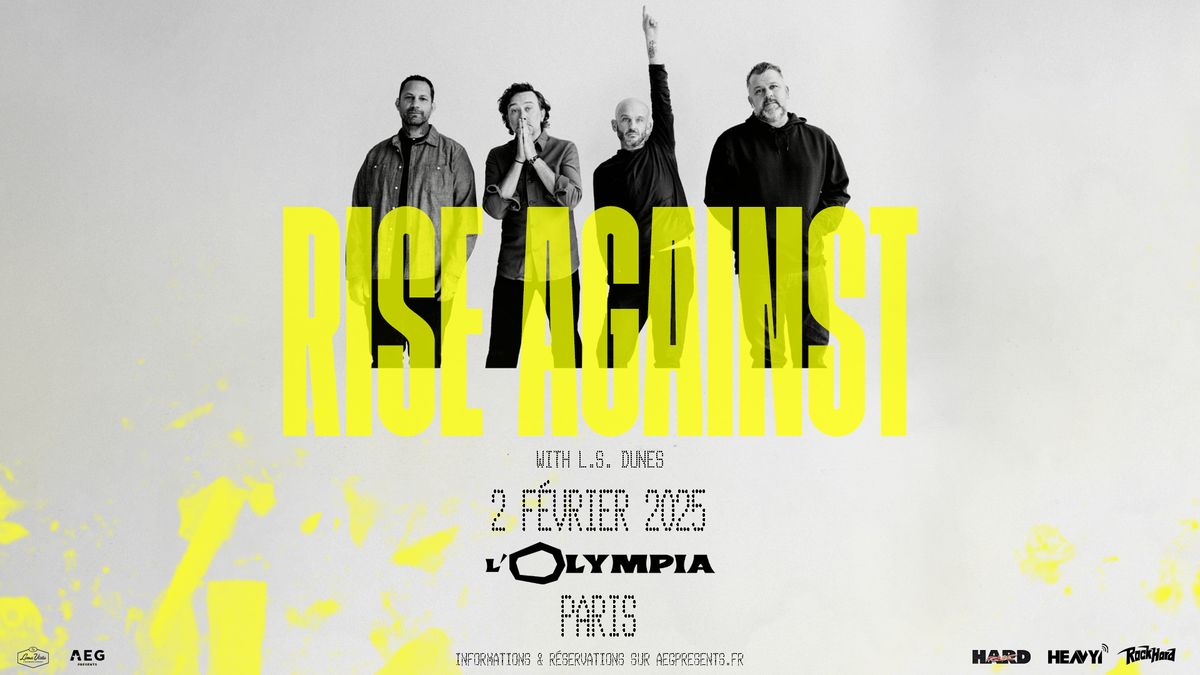 Rise Against (+ L.S. Dunes) \u2022 L'Olympia, Paris \u2022 2 f\u00e9vrier 2025