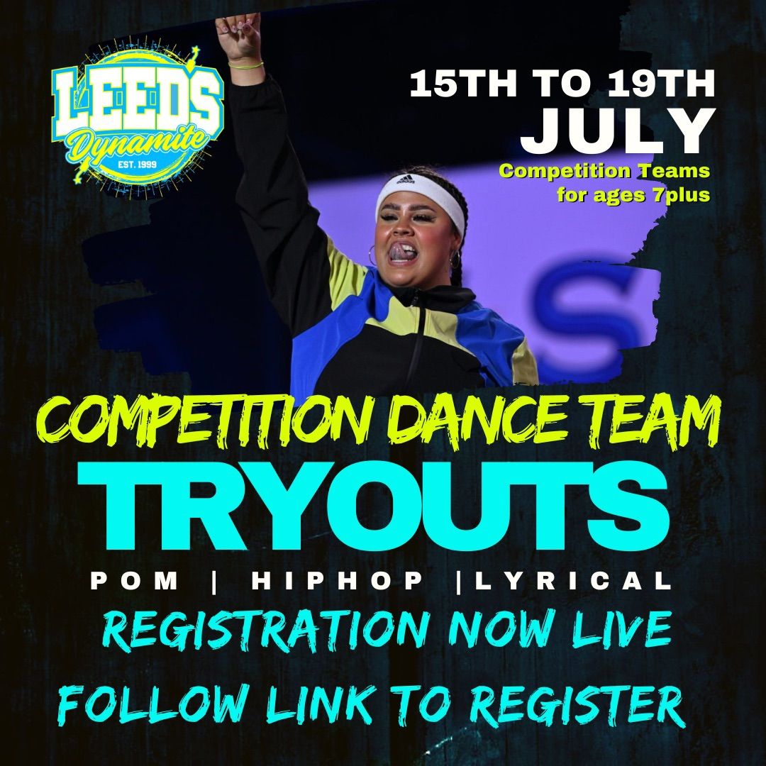 DANCE COMPETITION TEAM TRYOUTS