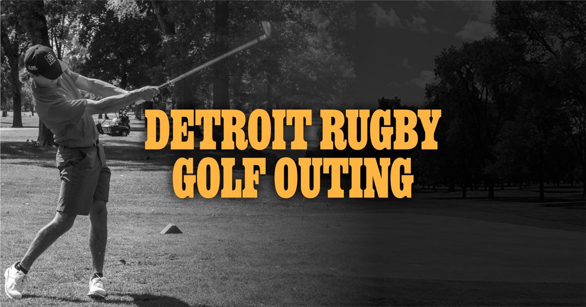 Detroit Rugby Golf Outing Fundraiser