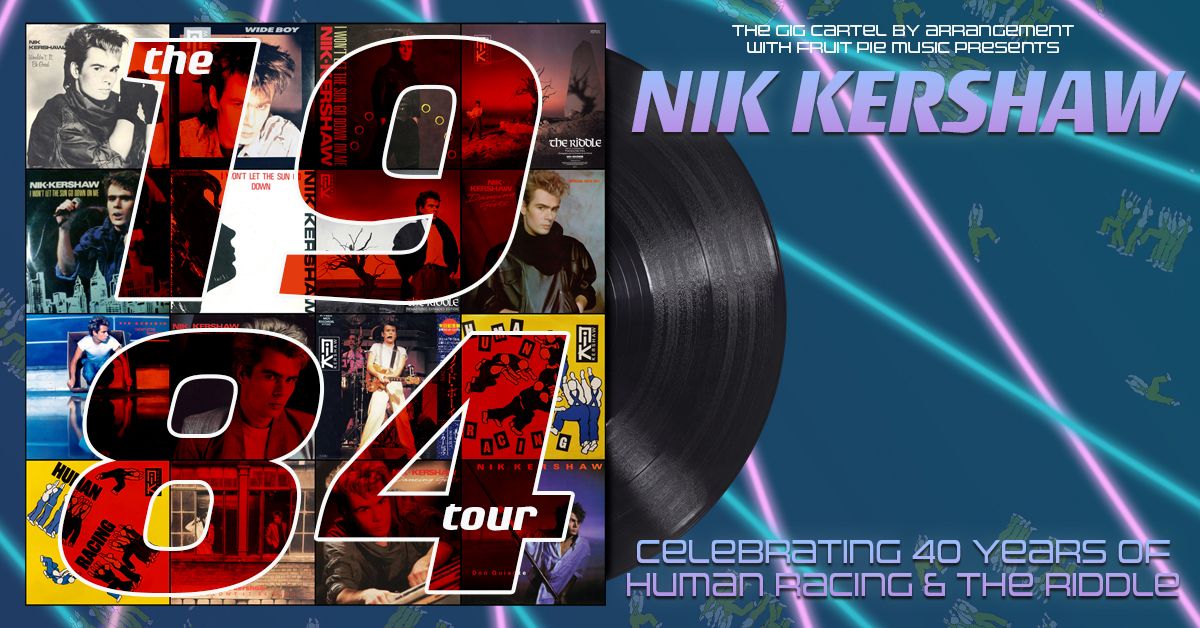 Nik Kershaw - The 1984 Tour \/\/ New Brighton