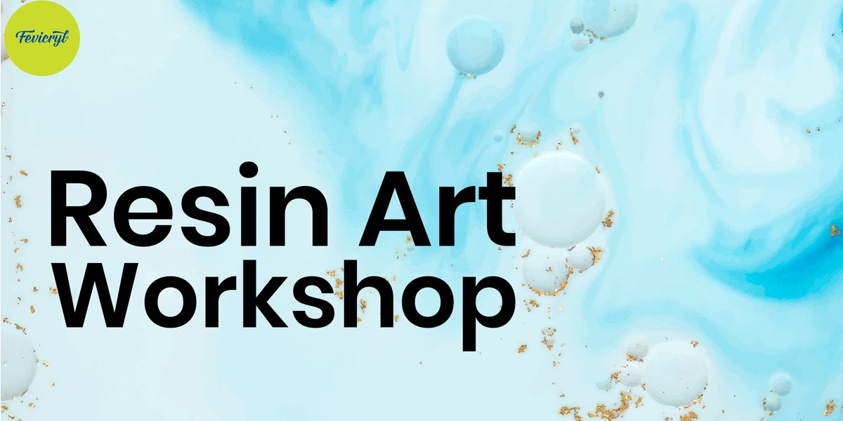 Resin Art Workshop
