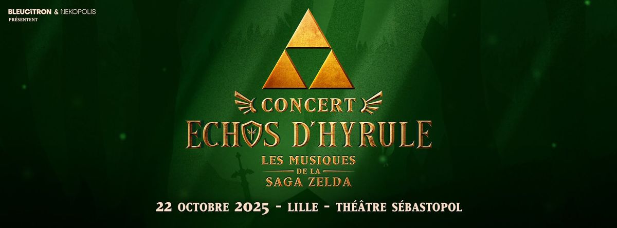 Echos d'Hyrule, concert Zelda @LILLE, Th\u00e9\u00e2tre S\u00e9bastopol