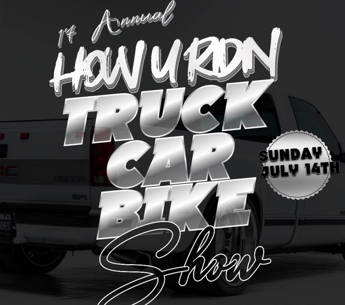 HowURidin\u2019 Truck, Car, & Bike Show