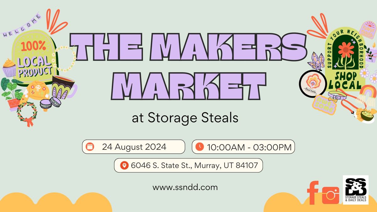 The Makers Market at Storage Steals