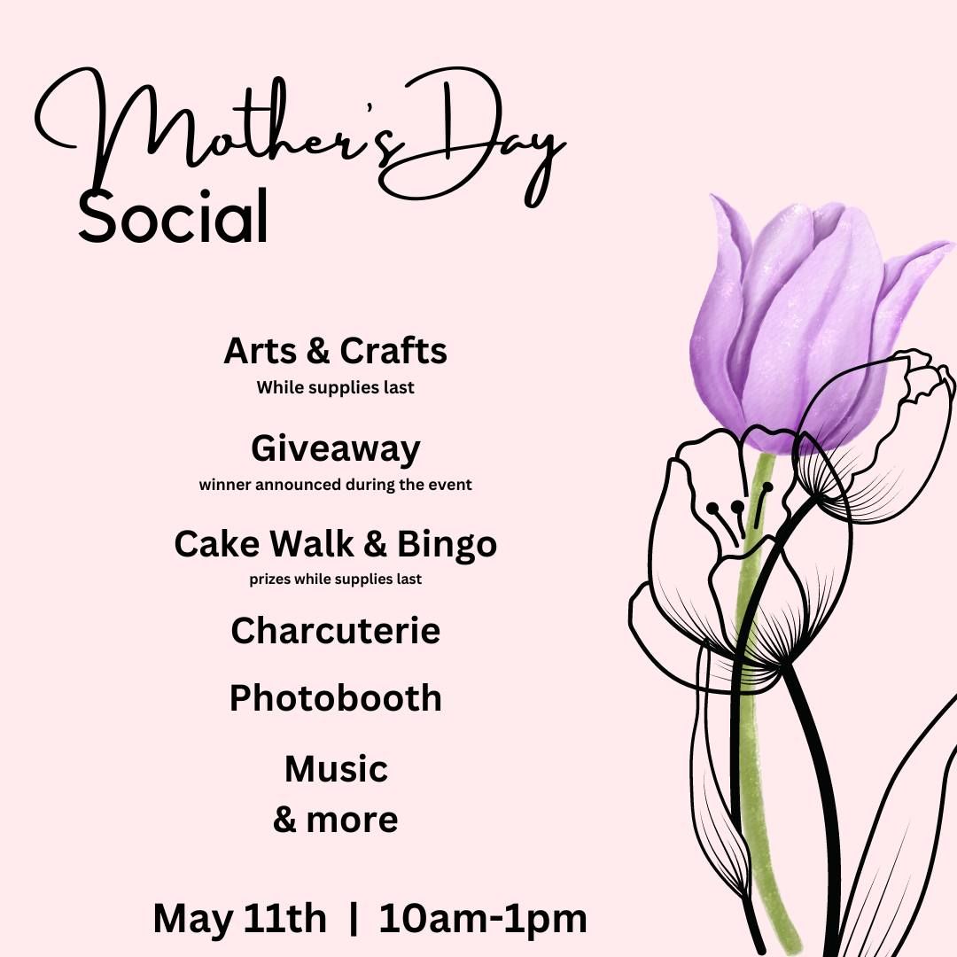 Mother's Day Social