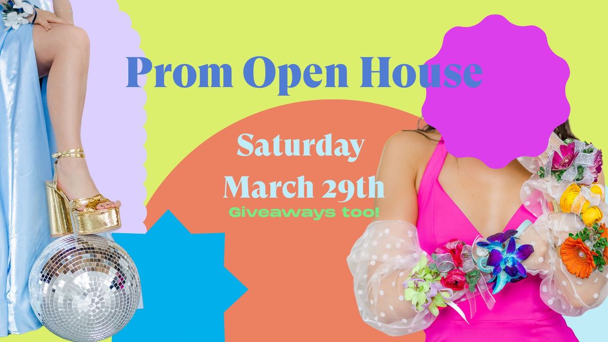 Prom Open House