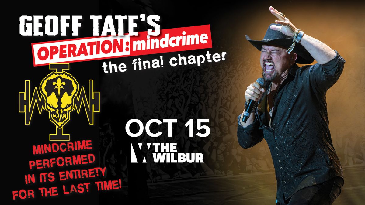 Geoff Tate's Operation: Mindcrime - The Final Chapter