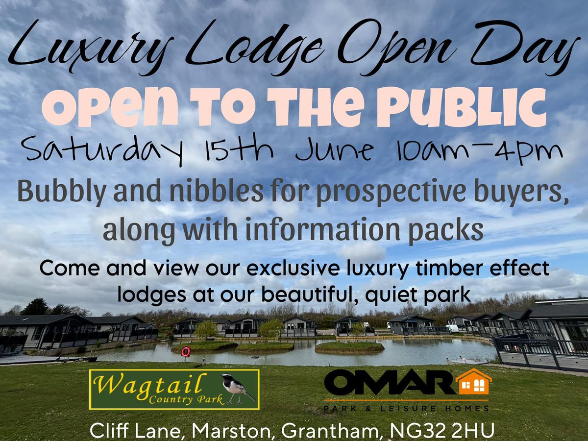 Luxury Lodge Open Day