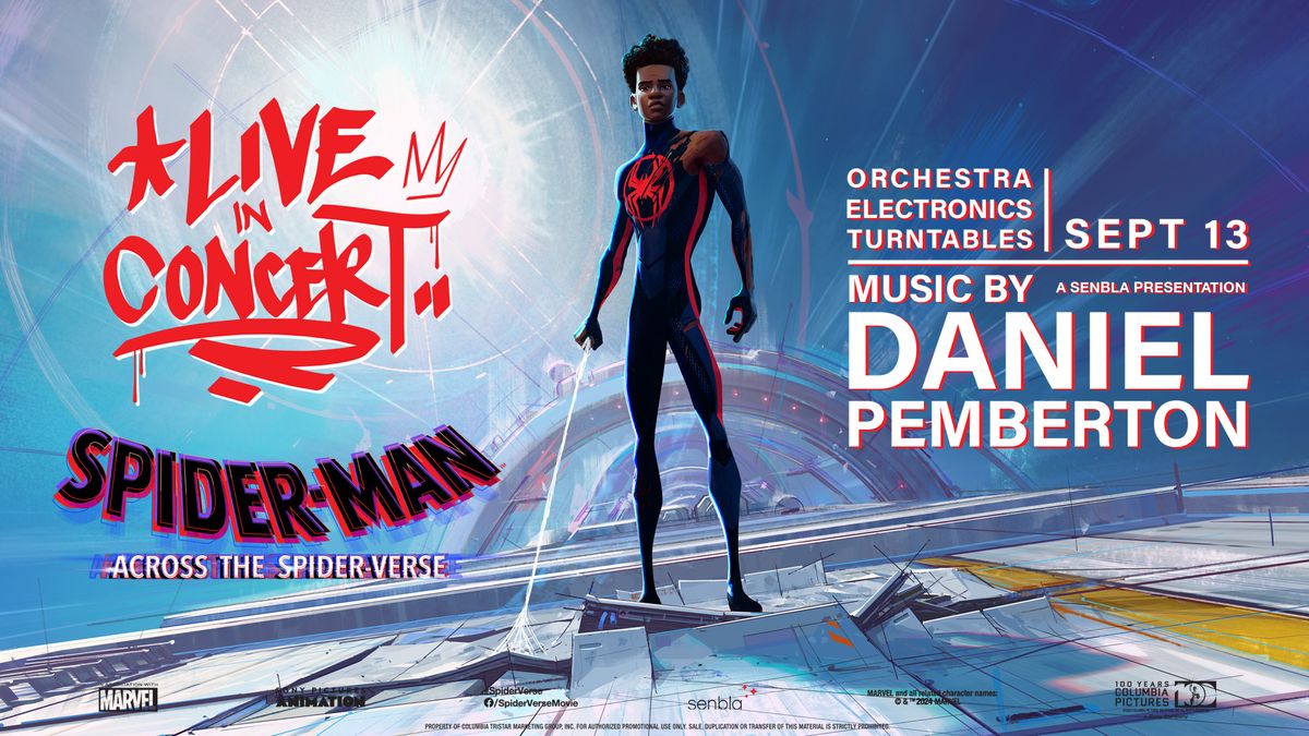 SPIDER-MAN: ACROSS THE SPIDER-VERSE Live in Concert
