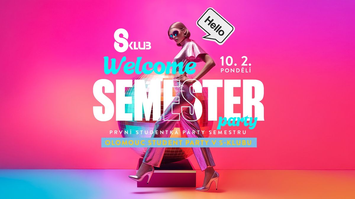 Welcome semester party \/ S-klub Olomouc