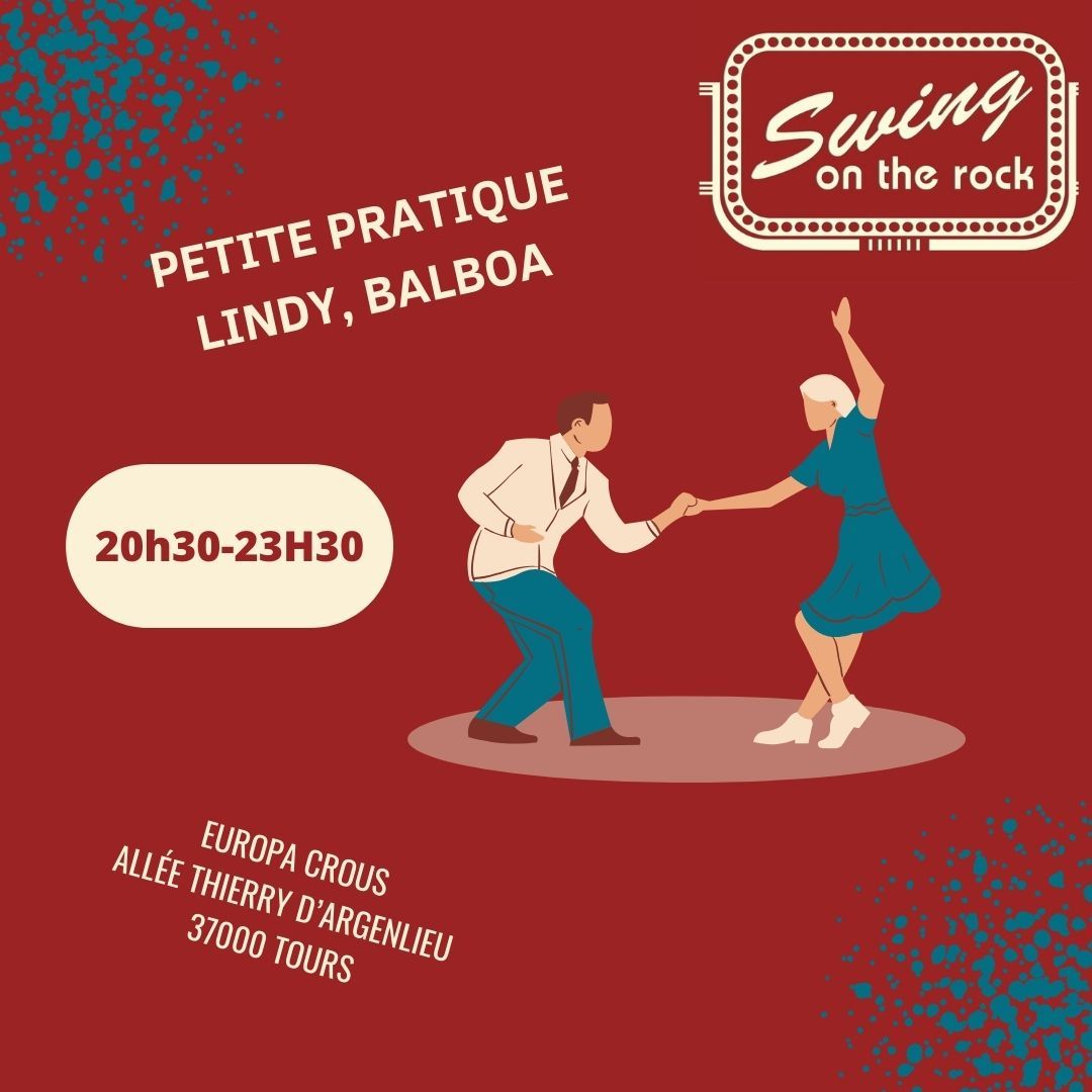 Petites pratiques Lindy hop & Balboa - Swing on the rock