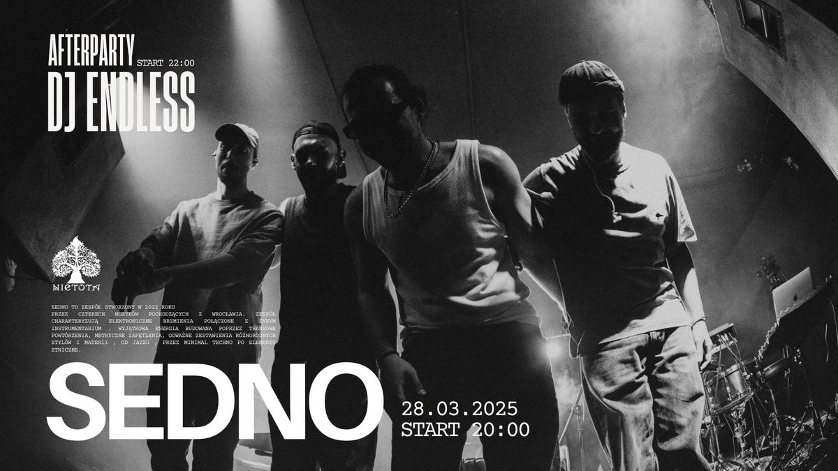 Koncert SEDNO | Afterparty DJ ENDLESS