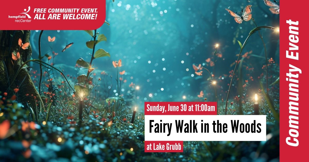 Fairy Walk in the Woods at Lake Grubb Nature Park