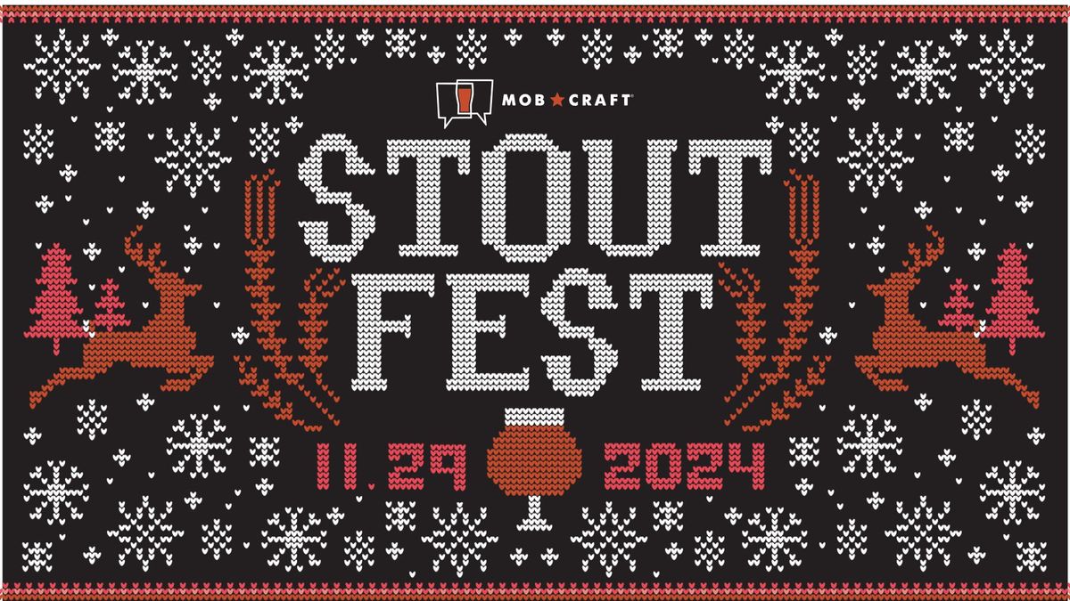 Stout Fest at MobCraft Beer Woodstock