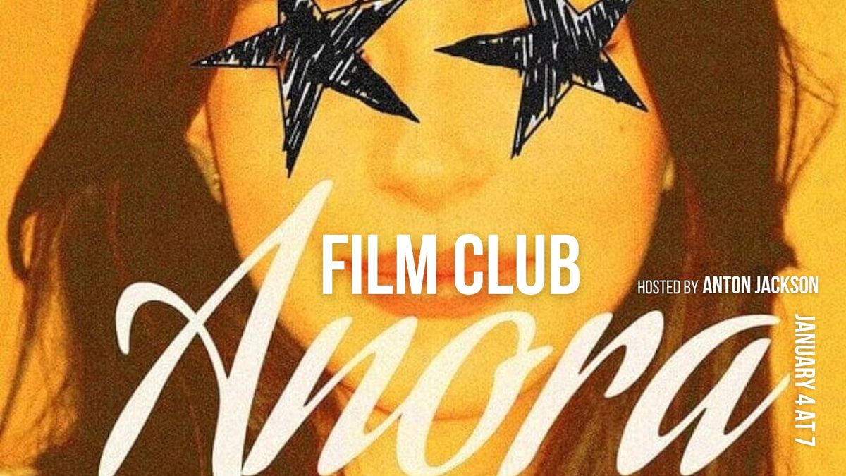 Film Club: Anora