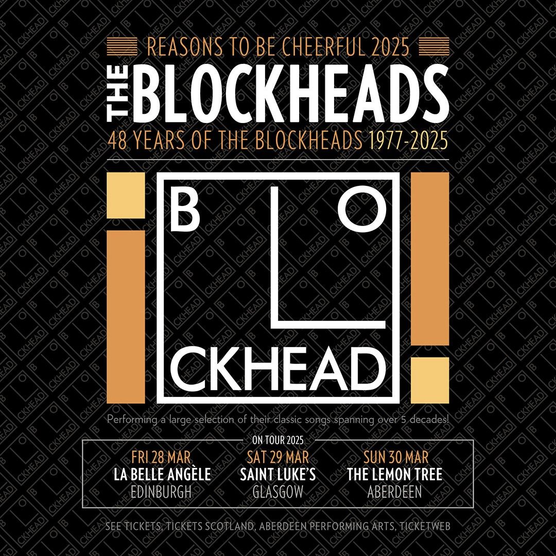 The Blockheads \/ The Lemon Tree \/ Aberdeen \/ 30.03.25