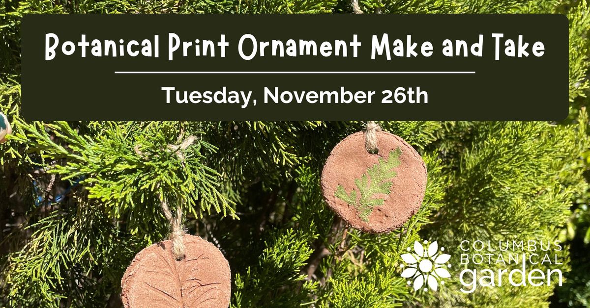 Botanical Print Ornament Make and Take