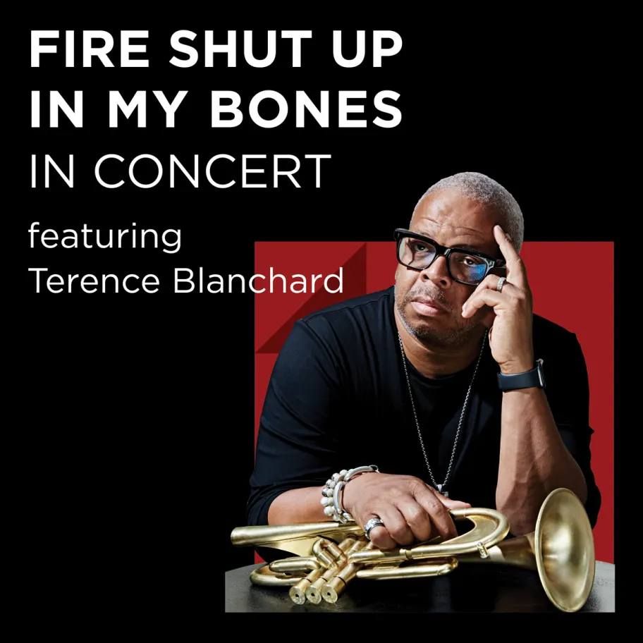 Fire Shut Up in My Bones: Excerpts in Concert