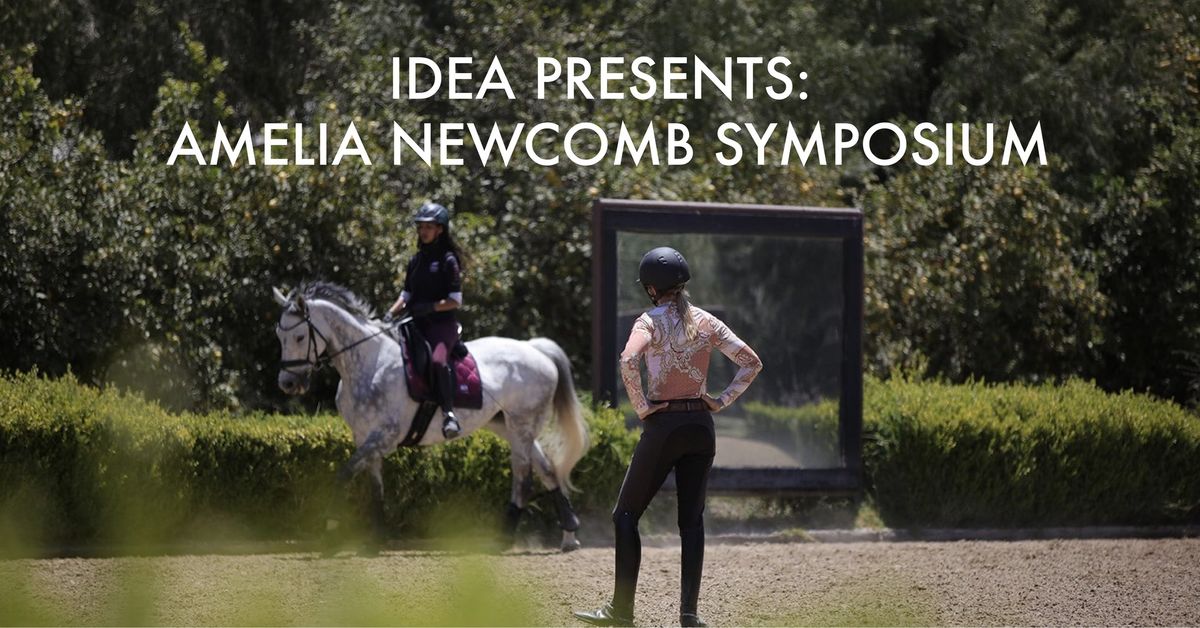 IDEA Amelia Newcomb Dressage Symposium