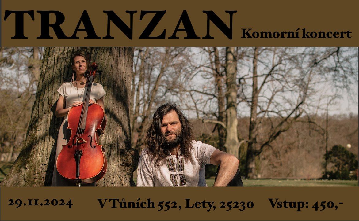 TRANZAN - Komorn\u00ed koncert