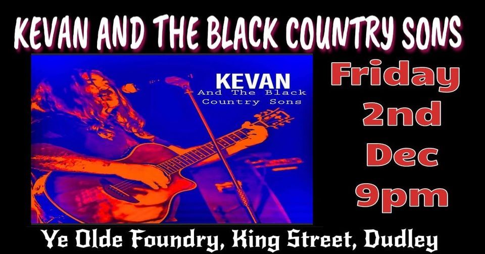 Kevan and the Black Country Sons