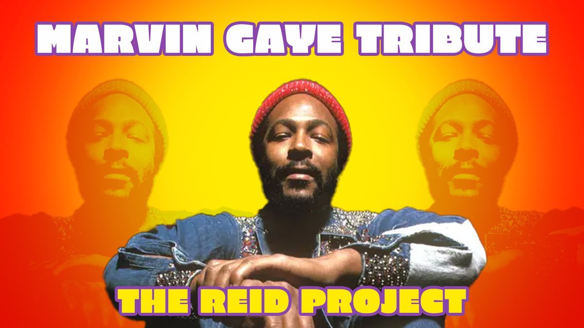 Marvin Gaye Tribute by The Reid Project