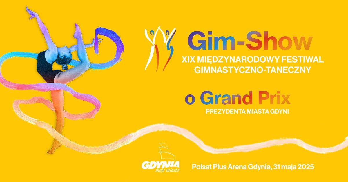 GIM SHOW 2025. XIX Mi\u0119dzynarodowy Festiwal Gimnastyczno-Taneczny 