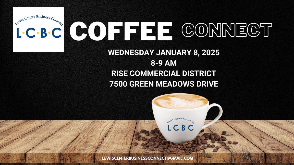 LCBC COFFEE CONNECT at RISE COMMERCIAL DISTRICT