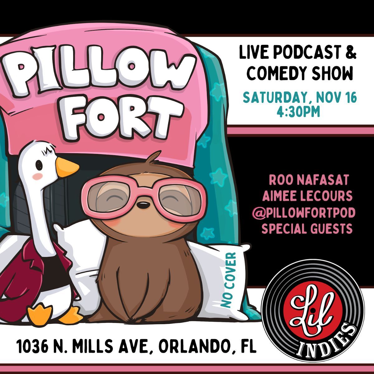 Pillow Fort - Live Podcast & Comedy Show