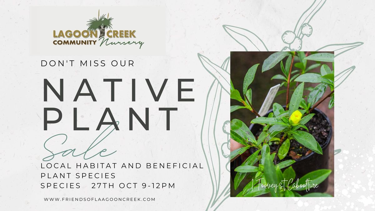 Oct Native Plant Sale -  Lagoon Creek Community Nursery