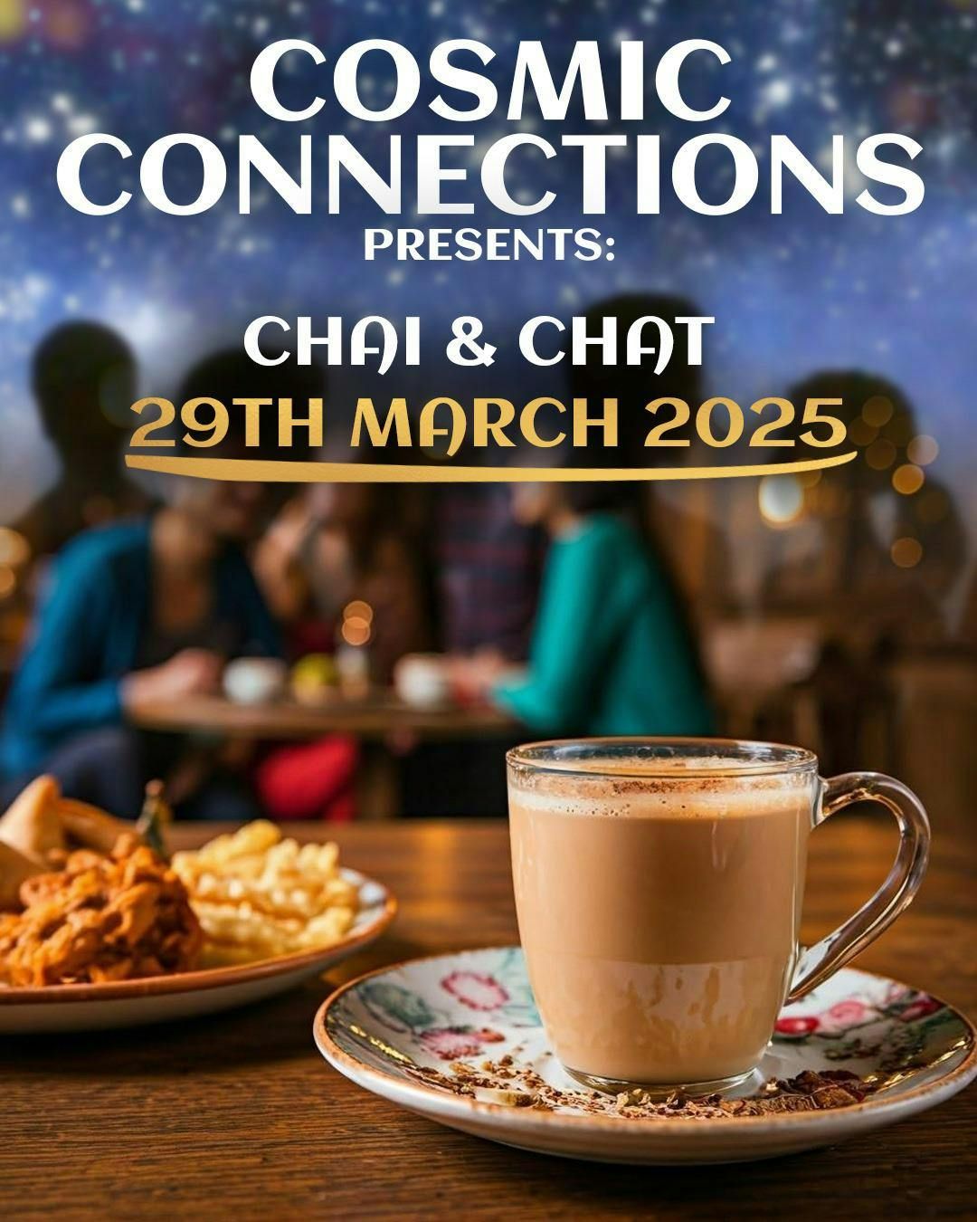 Chai &amp; Chat - Desi Dating Event