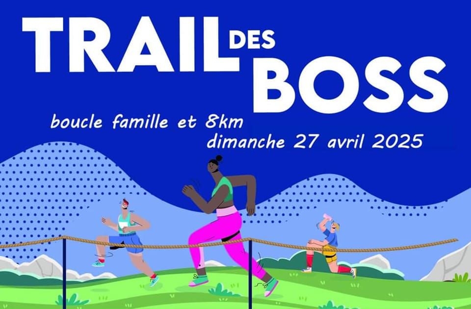 Trail des Bosses