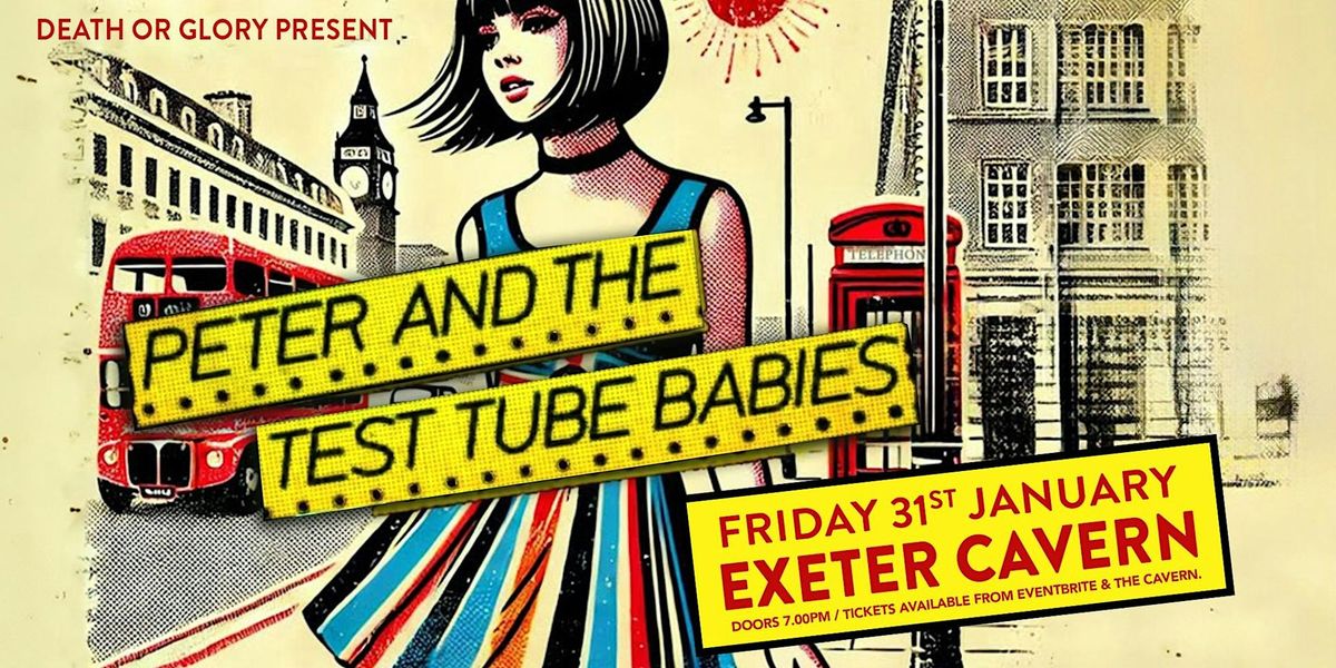 Peter and the Test Tube Babies Live at Exeter Cavern