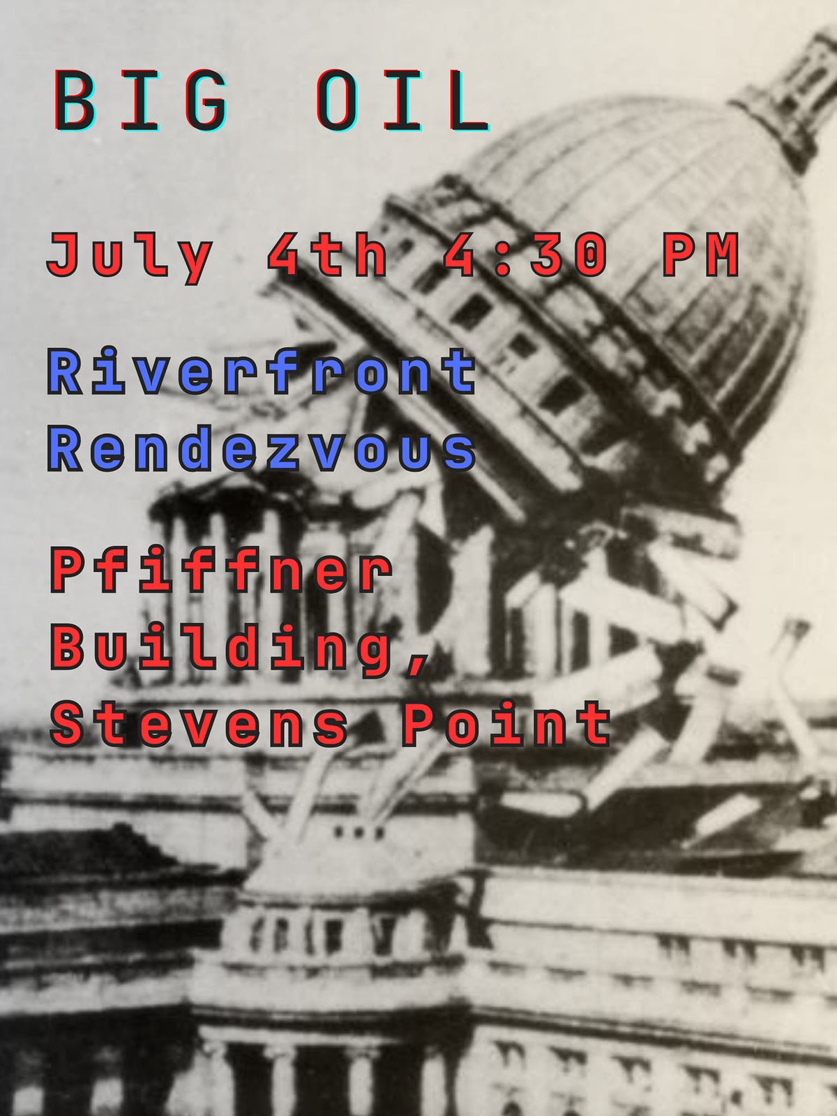 Big Oil: Live at Riverfront Rendezvous 