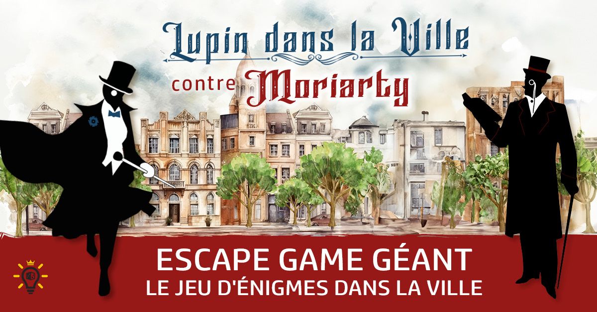 Lupin dans la Ville : Escape Game G\u00e9ant \u00e0 FOUGERES