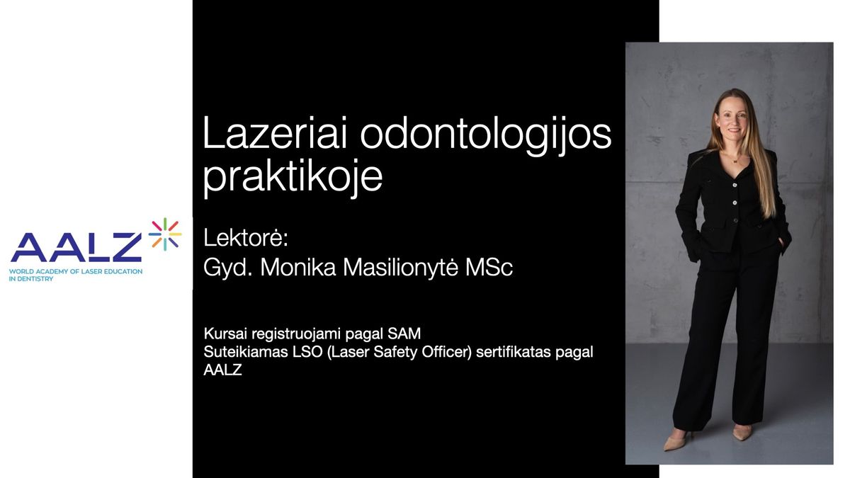 Lazeriai odontologijos praktikoje. Lazeri\u0173 sauga