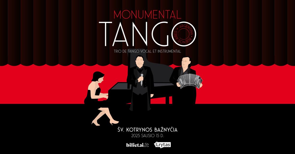 Monumental Tango | Vilnius