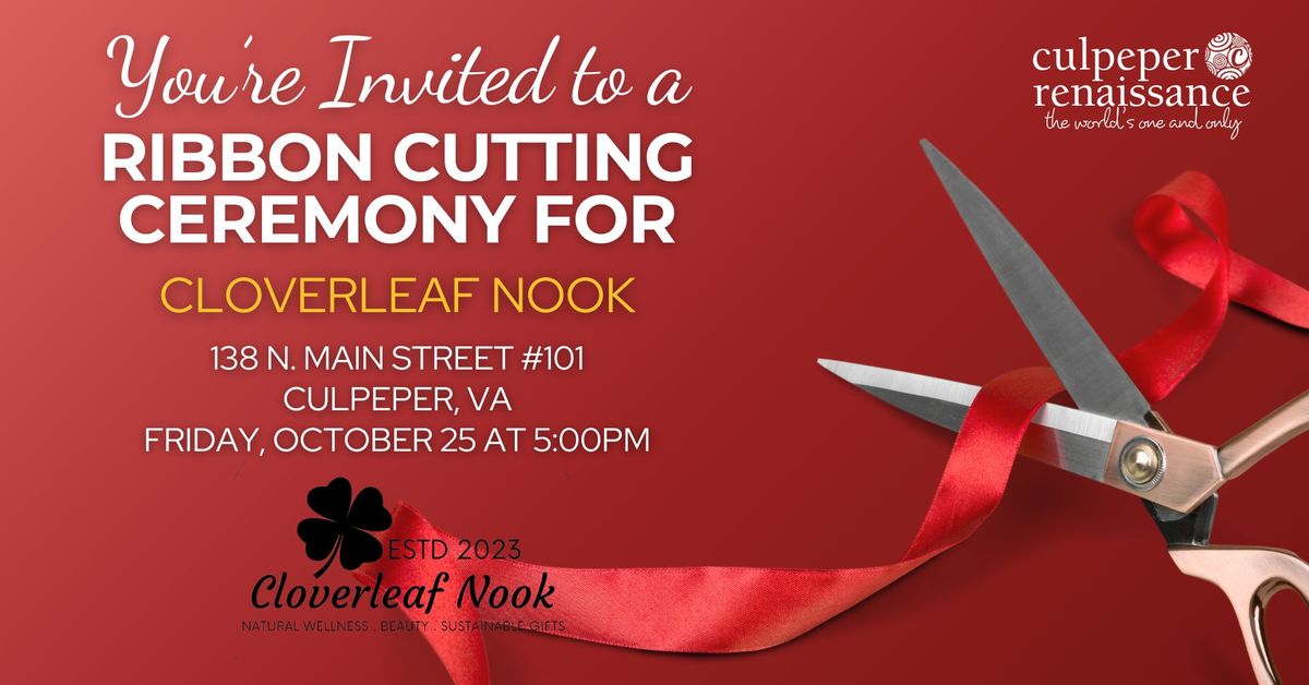 Cloverleaf Nook Ribbon Cutting Ceremony