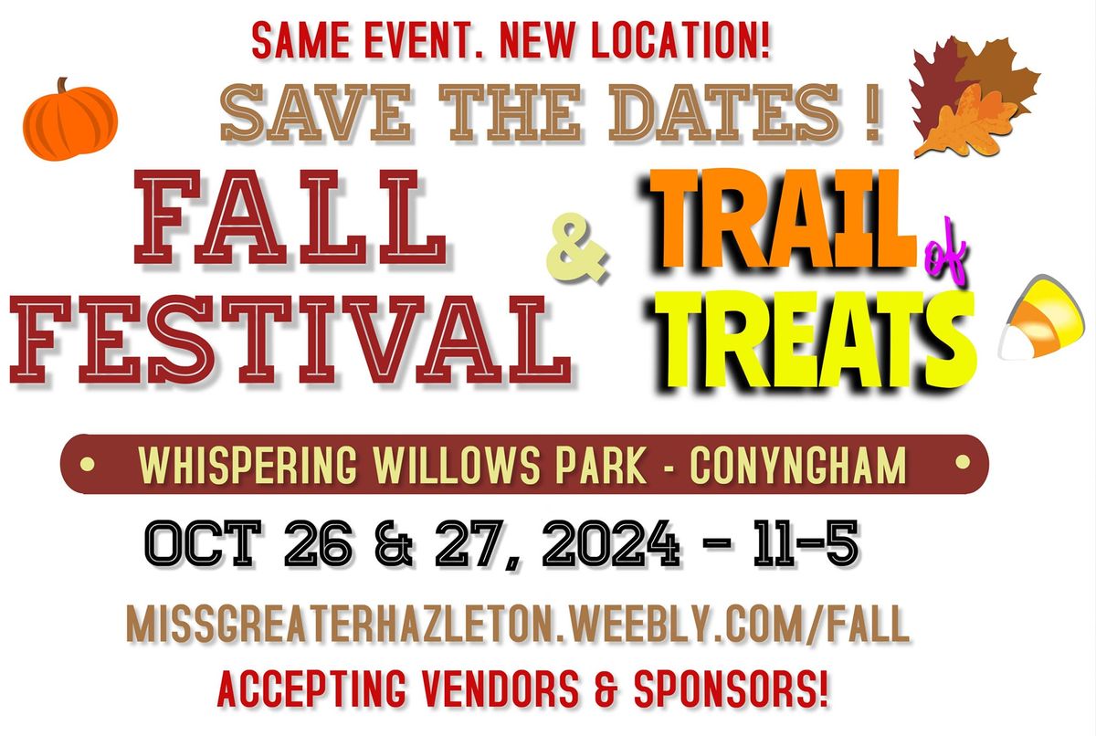 Fall Festival and Trail of Treats - Hazleton Area at Whispering Willows Park in Conyngham